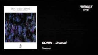 SØNIN, Grigoré - Serpento (Original Mix) [Songspire Records]