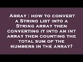Array : how to convert a String list into a String array then converting it into an int array then c