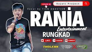 NCEP TIEN - RUNGKAD  //  RANIA ENTERTAINMENT