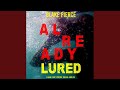 Chapter 25.7 & Chapter 26 & Chapter 27 - Already Lured (A Laura Frost Fbi Suspense...