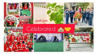 Celebrated Christmas, Tulsi Pujan, New Year in School 🏫 #school #kiit #youtube #childsfuture