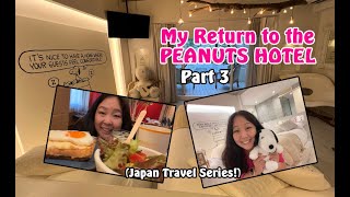 PEANUTS HOTEL - Part 3 (Japan Travel Series!)