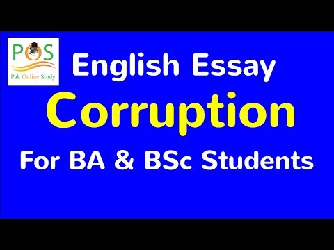 Essay on Corruption For B.A Essay on Corruption For B.A