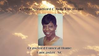 Funeral Service for Evelyn Stradford ("Judy") McIlwain.