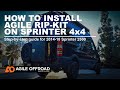 Agile Offroad Mercedes Sprinter RIP-KIT Installation Guide