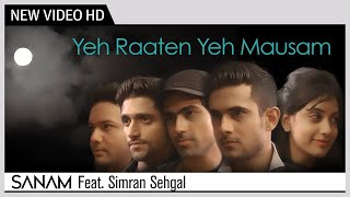 Yeh Raaten Yeh Mausam - SANAM Feat. Simran Sehgal | Kishore Kumar | Music Video
