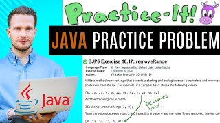Java Practice It | Exercise 16.17: removeRange | LinkedList, #implementing instance methods