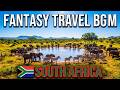 South Africa Safari: Wild Savanna & Rhythmical African BGM 🇿🇦 | FANTASY TRAVEL BGM ✨4K UHD✨