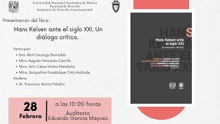 Presentación del libro: Hans Kelsen ante el siglo XXI. Un diálogo crítico.