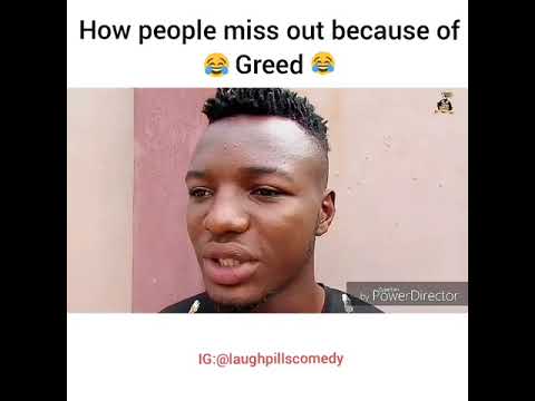 LaughPills Comedy - How People Miss Out Because of Greed