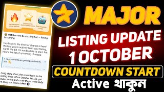 Major Listing Update 1 October Countdown Start || Major Listing Date | Major