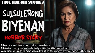 SULSULERONG BIYENAN HORROR STORY | True Horror Stories | Tagalog Horror