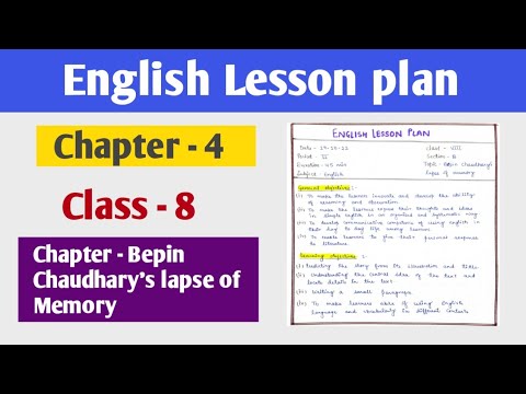 English Lesson Plan | Class - 8 | Chapter - Bepin Chaudhary's Lapse Of ...