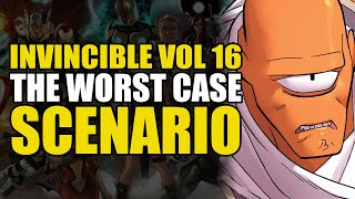 The Worst Case Scenario: Invincible Vol 16 Part 1 | Comics Explained