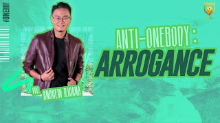 Anti-Onebody: Arrogance - Pdp. Andrew Djuana | ROYAL Surabaya (LIVE DELAY) 15 Desember 2024