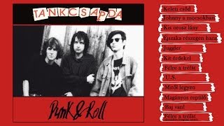 Tankcsapda - Punk\u0026Roll (Teljes album)