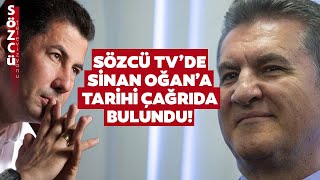 Mustafa Sarıgül’den Sinan Oğan’a Tarihi Çağrı!