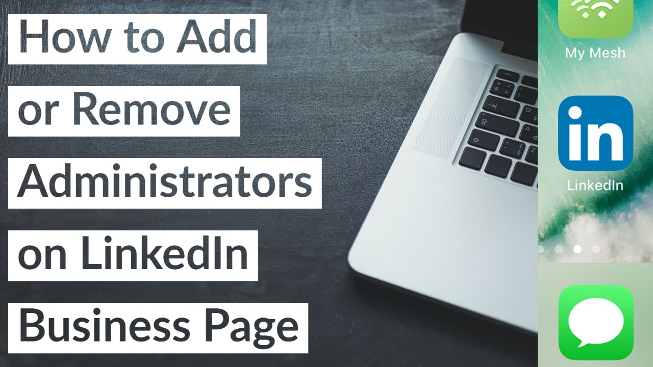 How To Add Or Remove Administrators On LinkedIn Business Page 2021 ...