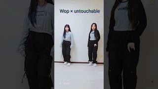 Wop × untouchable ～dance cover～ #shorts