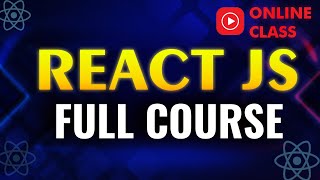 Complete React Course for Beginners | Learn React from Scratch