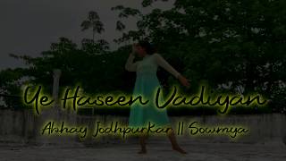 Yeh Haseen Vadiyan | Feat. Abhay Jodhpurkar & Sowmya Krishnamachari | F2FXDC