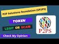 P2P Solutions foundation (P2PS) Token is a Legit or Scam | Is P2PS token Legit or Scam ?