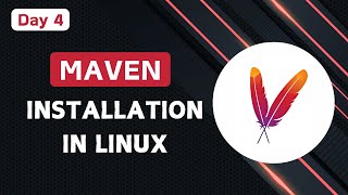 Day 4 - Maven Installation in Linux