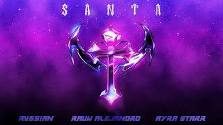 Rvssian, Rauw Alejandro, Ayra Starr - Santa (Sped Up Version - Audio)