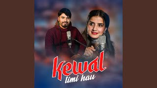 Kewal Timi Hau