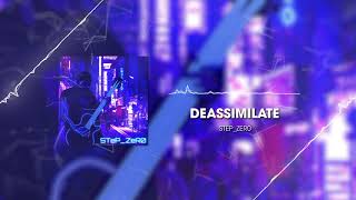 STeP_ZeR0 - DeAssimilate