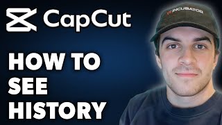 How To See History in Capcut (Full 2024 Guide)