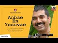 Anbae En | Audio Jukebox | Timothy Madhukar | Vedham | Richard Vijay | Tamil Christian Songs