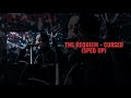 The Requiem - Cursed (sped up)