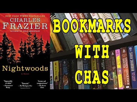 Bookmarks with Chas Book Review Charles Frazier Novel Nightwoods North Carolina Thriller to Read