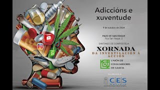 Xornada. Adiccións e Xuventude (III)