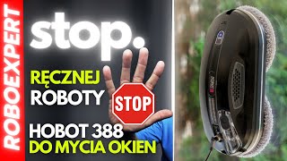 #36 Robot do mycia okien i powierzchni szklanych - HOBOT 388