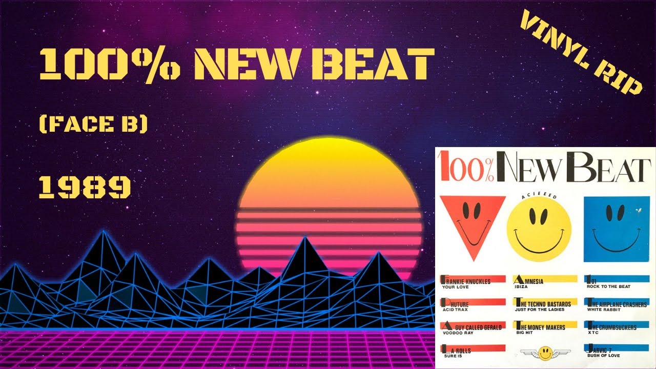100 New Beat Face B 1989 Youtube