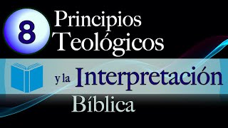 Principios teológicos de interpretación bíblica