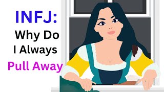 Why INFJs Isolate Themselves (Even When They Crave Connection)