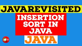 [Solved] - Insertion Sort in Java | Example Tutorial | Code Below