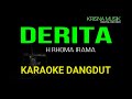 DERITA RHOMA IRAMA KARAOKE DANGDUT ORIGINAL HD AUDIO