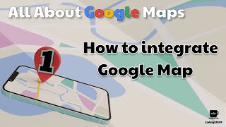 How to Implement Google Map in Android Studio 2024 ( All Steps ) : All About Google Maps