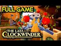 The Last Clockwinder | Full Game Walkthrough | No Commentary