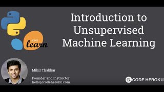 Introduction to Unsupervised Machine Learning | Machine Learning Tutorial