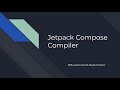 Jetpack Compose Compiler - Mark Corrado