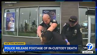 Riverside police release video showing moments before man's in-custody death