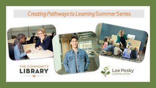 Creating Pathways to  Learning Series - Session 3: Reaching All Learners this Coming School Year