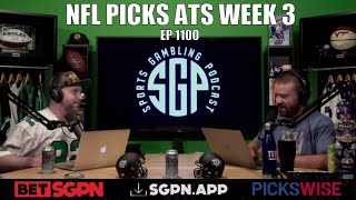 NFL Predictions Week 3 - Sports Gambling Picks & Podcast - NFL Picks for NFL Odds This Week