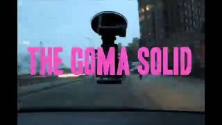 Goma Solid Road Test: New York City