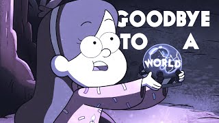 Goodbye To A World | Dipper and Mabel